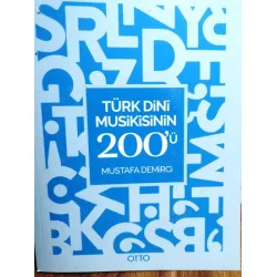 Türk Dini Musikisinin 200 Türk Dini Musikisinin 200