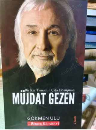 Müjdat Gezen - Bir Kar Tanesinin Çığa Dönüşümü