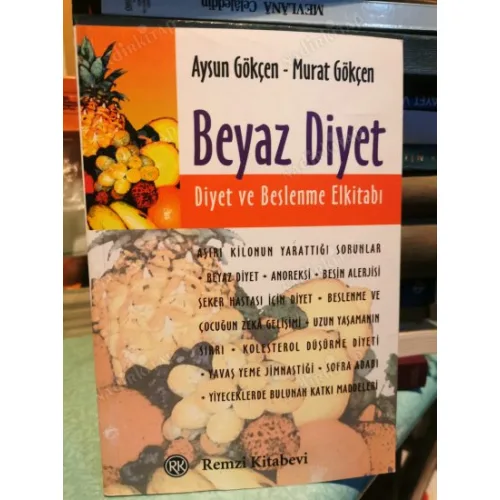 Beyaz Diyet - Diyet ve Beslenme El Kitabı