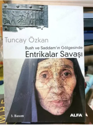 Entrikalar Savaşı Bush ve Saddam