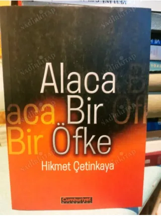 Alaca Bir Öfke