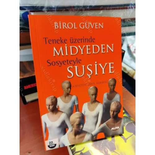 Teneke Üzerinde Midyeden Sosyeteyle Suşiye (Sosyeteye Giriş Rehberi)