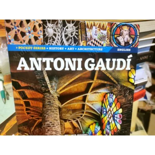 Antoni Gaudi * Barcelona Sagrada Familia * Pocket Series / History / Art / Architecture