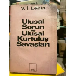 Ulusal Sorun ve Ulusal Kurtuluş Savaşları