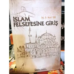 İslam Felsefesine Giriş İslam Felsefesine Giriş