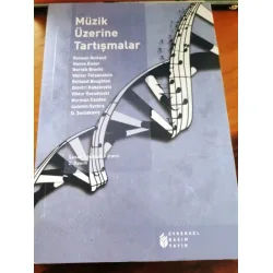 Müzik Üzerine Tartışmalar