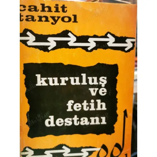 Kuruluş ve Fetih Destanı
