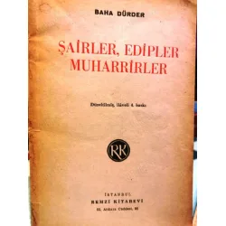 Sairler, Edipler, Muharrirler (Düzeltilmiş, İlaveli 4. Baskı + Özel Remzi Kitabevi istek Notu)