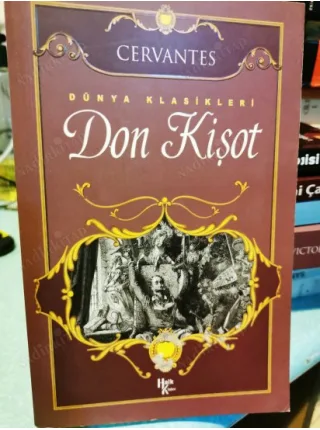 Don Kişot / Dünya Klasikleri