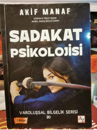 Sadakat Psikolojisi Varoluşsal Bilgelik NOBEL Barış Ödülü BKZ