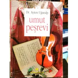 Umut Peşrevi + Bestelenmiş Şiirlerin Notaları Umut Peşrevi + Bestelenmiş Şiirlerin Notaları