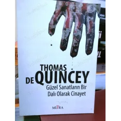 Güzel Sanatların Bir Dalı Olarak Cinayet Güzel Sanatların Bir Dalı Olarak Cinayet