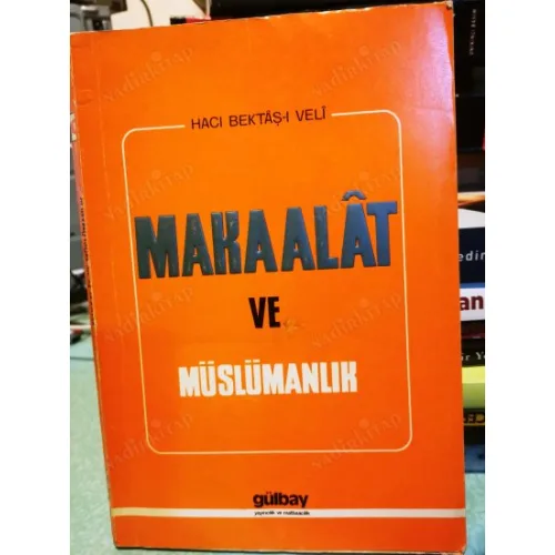 Makalât ve Müslümanlık (Makalat