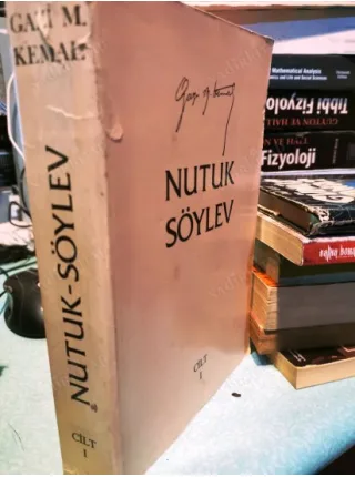 Nutuk Söylev Cilt I 1 1919-1920 (580 Sayfa+ Renkli 3 Haritalı )
