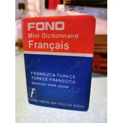 Fono Mini Dictionnaire Français, Fransızca - Türkçe / Türkçe - Fransızca Okunuşlu Mini Sözlük Fono Mini Dictionnaire Français, Fransızca - Türkçe / Türkçe - Fransızca Okunuşlu Mini Sözlük