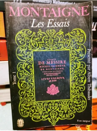 Montaigne Essais Tome I (Texte İntegral, De Livre de Poche)