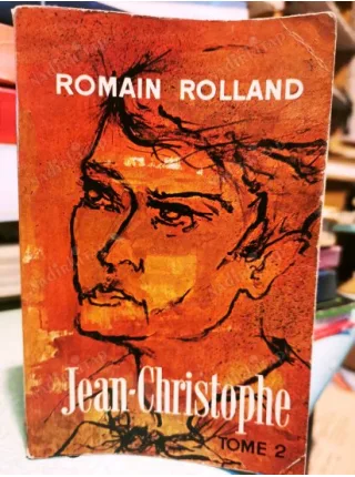 Jean-Christophe Tome 2 ( Le Livre de Poche)