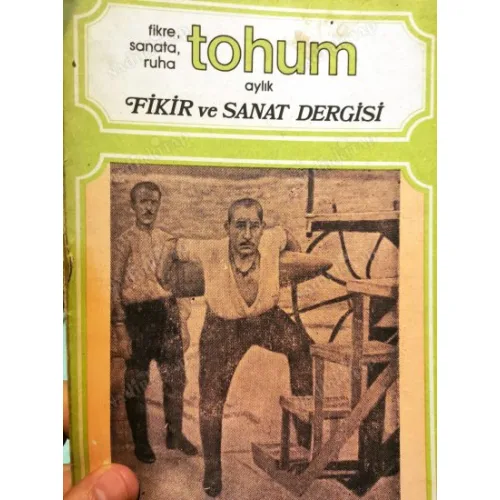TOHUM Aylık Kültür ve Fikir Dergisi 101 Hisse Senet ve Tahvil Hükmü, İsraf ve Zararları, İlim ve Din Münasebetleri, Zina ve Hükmü, Müslümanın Şahsiyet