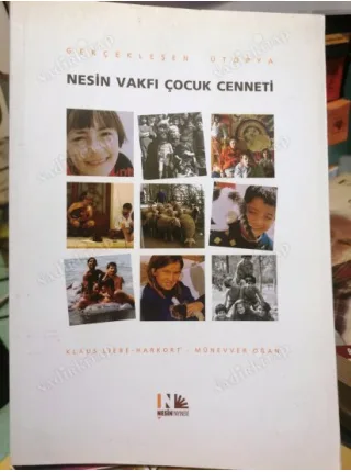 Nesin Vakfı Çocuk Cenneti / Gerçekleşen Ütopya
