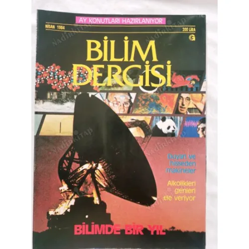 Bilim Dergisi Nisan 1984 Atom Parçalayan Carlo Rubbia, Duyan ve hisseden Makineler, Öykü Dnepkov STANIN Çiftliği, Aimov Irk Ayrı Gayrısı, Köpük Çocuk