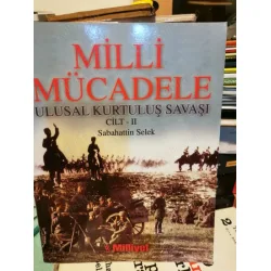 Milli Mücadele - Ulusal Kurtuluş Savaşı 1 VE 2. Cilt TAM TAKIM SET Milli Mücadele - Ulusal Kurtuluş Savaşı 1 VE 2. Cilt TAM TAKIM SET