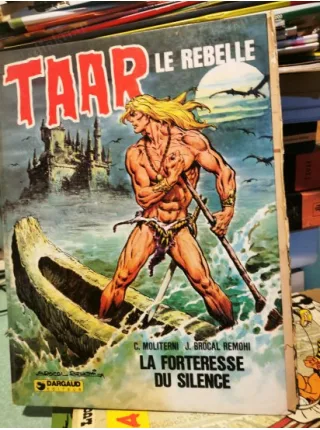 Taar Le Rebelle * La Forteresse Du Silence (Ciltli BKZ)