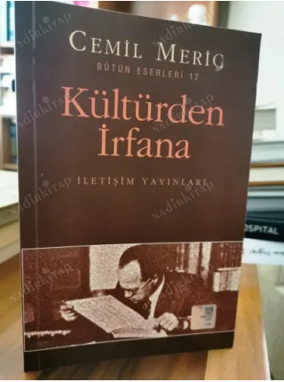 Kültürden İrfana (2013 İletişim İlk Basım)