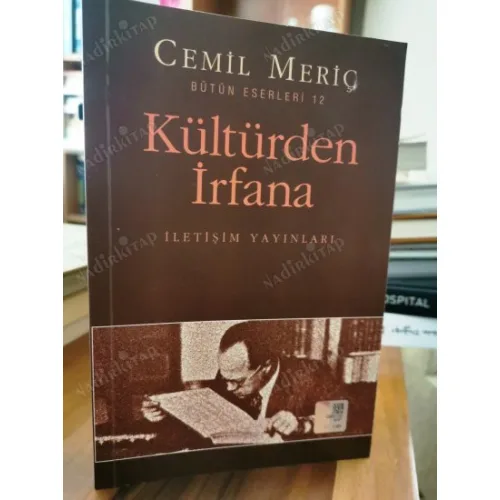 Kültürden İrfana (2013 İletişim İlk Basım)