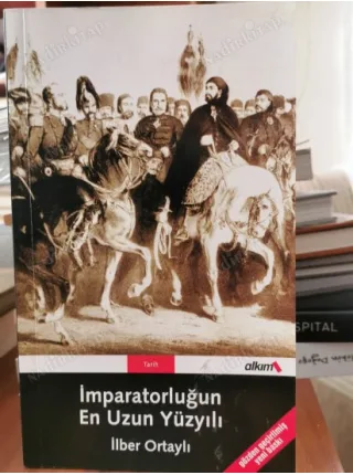 İmparatorluğun En Uzun Yüzyılı (Gözden geçirilmiş yeni baskı)