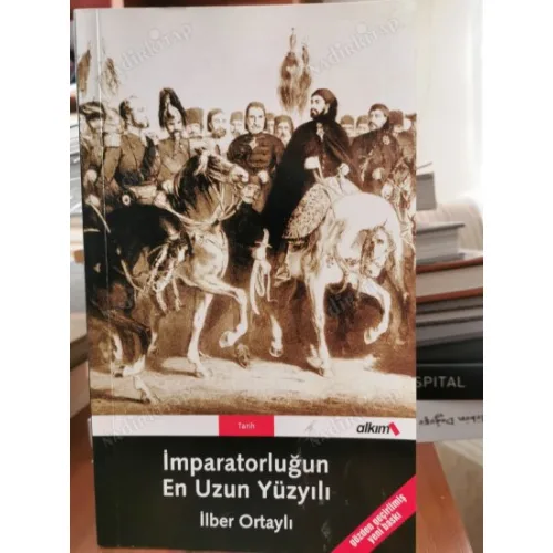İmparatorluğun En Uzun Yüzyılı (Gözden geçirilmiş yeni baskı)
