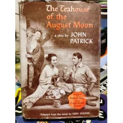 The Teahouse of the August Moon (A Play by John Patrick, Tiyatro oyunu, Ciltli Şömizli) The Teahouse of the August Moon (A Play by John Patrick, Tiyatro oyunu, Ciltli Şömizli)