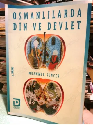 Osmanlılarda Din ve Devlet BKZ