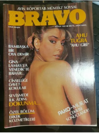 Bravo Erkek Dergisi Nisan 1985 Kapak Ahu Tuğba Oya Demir Söyleşi Mümtaz Soysal Turgay Şeren Erol Evgin , Lada 2121Renault 9