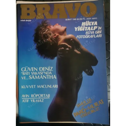 Bravo Erkek Dergisi Şubat 1985 Kapak Hülya Yiğitalp Güven Deniz Söyleşi Atıf Yılmaz Selmi Andak, Kuvvet Macunu, Skoda 120GLS