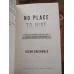 No Place to Hide: Edward Snowden, the NSA, and the U.S. Surveillance State