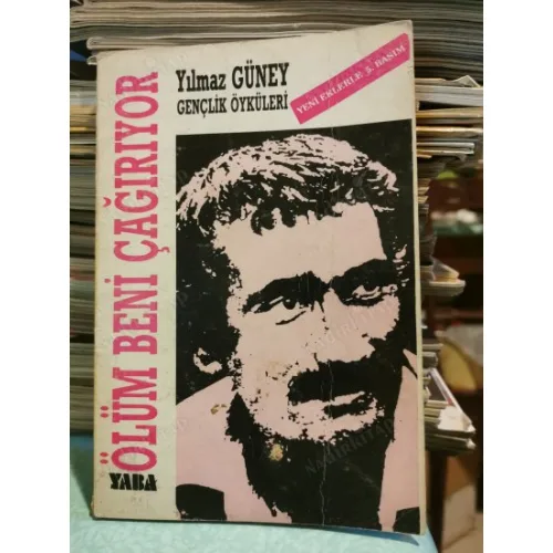 Ölüm Beni Çağırıyor - Gençlik Öyküleri Yeni eklerle 5 .Basım Cezaevi Kaşeli