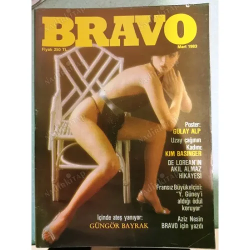 Bravo Erkek Dergisi Mart 1983 Kapak Güngör Bayrak Gülay Alp Kim Bassinger Söyleşi Rouillon Yılmaz Güney i Koruyor, Aziz Nesin, Renault 9 , Meloş ÇR