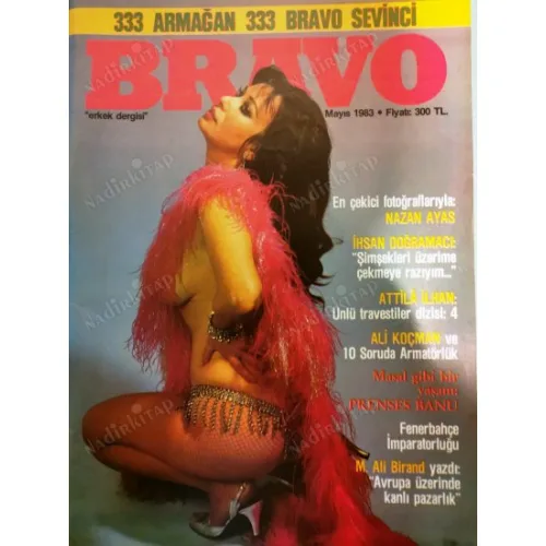 Bravo Erkek Dergisi Mayıs 1983 Kapak Prenses Banu Nazan Ayas Söyleşi Prof İhsan Doğramacı Ali Koçman, Attila İlhan, Meloş ÇR