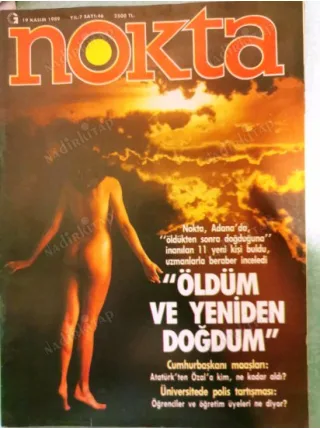 Nokta Kasım 1989 Öldüm ve Yeniden Doğdum Reenkarnasyon, Cumhurbaşkanı Maaşları, Taksim Marmara Oteli, Söyleşi Süleyman Demirel Ahmet Okan, Begüm Özbek