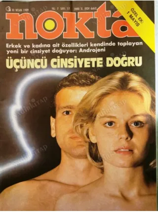 Nokta Nisan1989 üçüncü Cins cinsiyet, Sol Kanat Baykalcı, Söyleşi Abdülkadir Aksu Işın Çelebi, Androjen Pamuk İrem, Banka Soygunu, 1 Mayıs Özel Ek