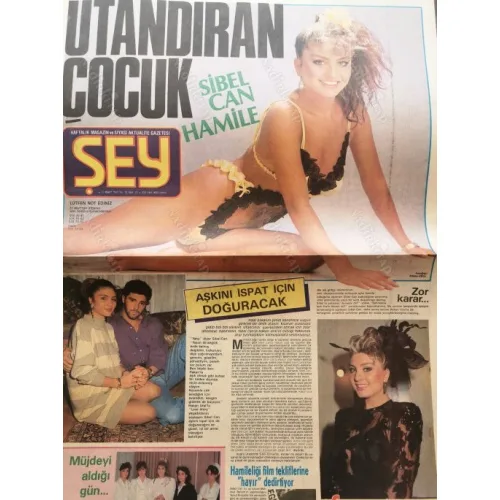 Şey 11 Mart 1989 Sibel Can Hamile, Serpil Çakmalı Nadir Ermiş şahit Nihat Akgün, Sisi yeşilcamda, Necla Nazır Ferdi Tayfur aşkı BKZ