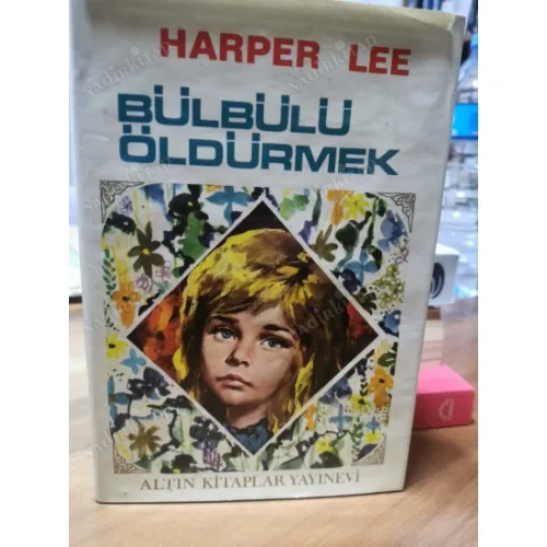 Bülbülü Öldürmek (To kill a Mockingbird) Ciltli ve Şömizli