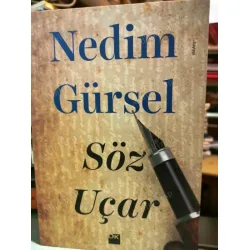 Söz Uçar Söz Uçar