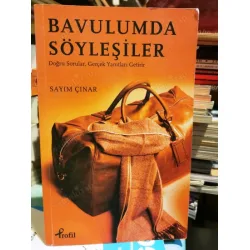 Bavulumda Söyleşiler / Doğru Sorular, Gerçek Yanıtları Getirir Bavulumda Söyleşiler / Doğru Sorular, Gerçek Yanıtları Getirir