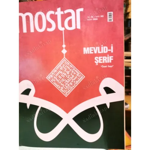 Mostar Ekim 2022 Özel Sayı Mevlid-i Şerif, Gönenli Mehmet, Kandil, Mevlidhanlık, Kürtçe Mevlidler,