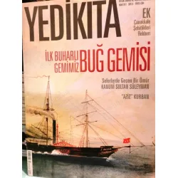 Yedikıta 31 2011 İlk Buharlı Gemimiz Buğ Gemisi, Kanuni Sultan Süleyman, Konya Eşrefoğlu Cami, Enderun, Ek Çanakkale Şehitlik Rehberi Yedikıta 31 2011 İlk Buharlı Gemimiz Buğ Gemisi, Kanuni Sultan Süleyman, Konya Eşrefoğlu Cami, Enderun, Ek Çanakkale Şehitlik Rehberi