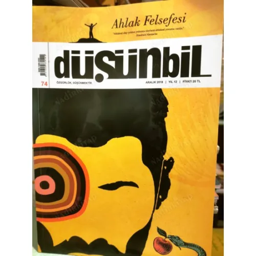 Düşünbil 74 2018 Kapak Ahlak Felsefesi, Sartre Levinas Kant Spencer Sokrates, Değer Problemi, Baudelaire