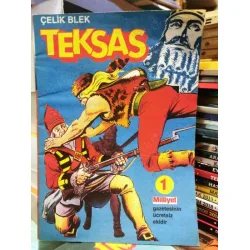 Çelik Blek Teksas Milliyet * Sayı 1 Fasikül * İşkence Direği * Milliyet Gazetesinin Ücretsiz ekidir.