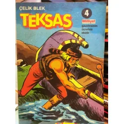Çelik Blek Teksas Milliyet * Sayı 4 Fasikül * Milliyet Gazetesinin Ücretsiz ekidir.