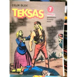 Çelik Blek Teksas Milliyet * Sayı 7 Fasikül * Milliyet Gazetesinin Ücretsiz ekidir.